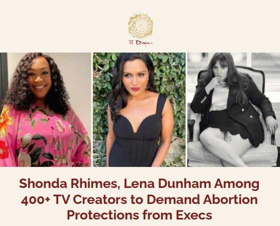  SHONDA RHIMES, LENA DUNHAM AMONG 400+ TV CREATORS TO DEMAND ABORTION PROTECTIONS FROM EXEC.